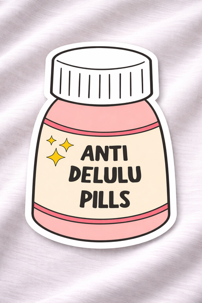 Anti Delulu Pills - Iron on Patch - Delulu