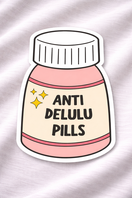 Anti Delulu Pills - Iron on Patch - Delulu