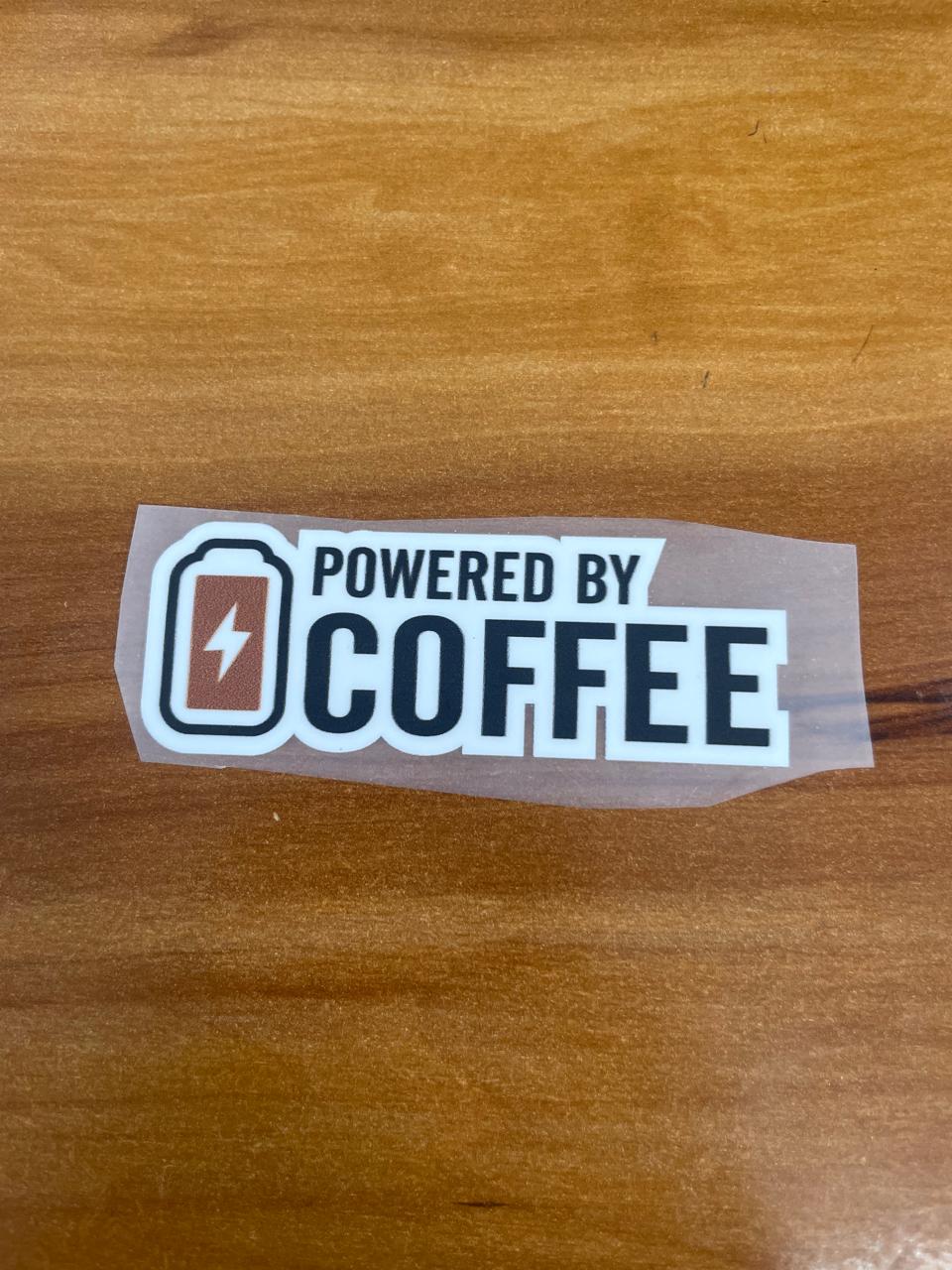 Powered by Coffee - Iron on Patch - Coffee