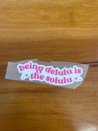Delulu is the Solulu – Iron on Patch – Delulu