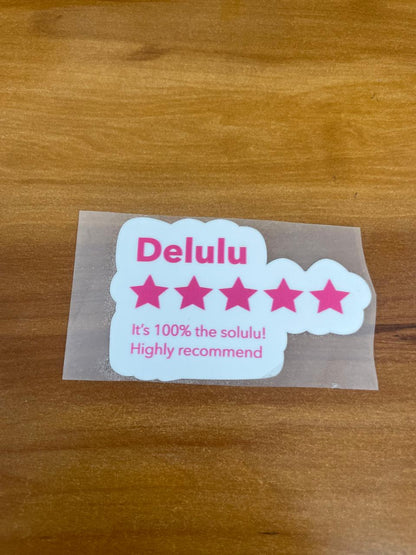 Delulu-100_ Solulu - Iron on Patch - Delulu