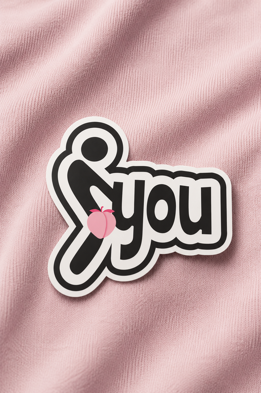 You Babe – Iron on patch – Witty humor